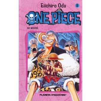 One Piece Nº 08 Eiichiro Oda 5 En Libros Fnac