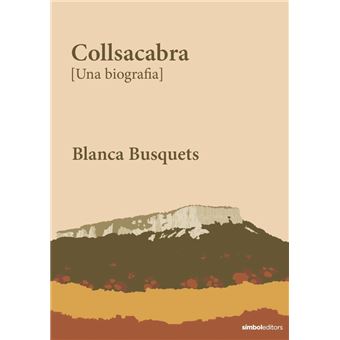 Collsacabra Una Biografia -Cat-