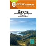 Girona - De La Via A La Natura