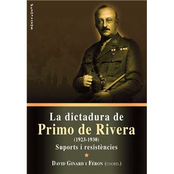 La Dictadura de Primo de Rivera (1923-1930) - 1