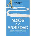 Adiós a la ansiedad