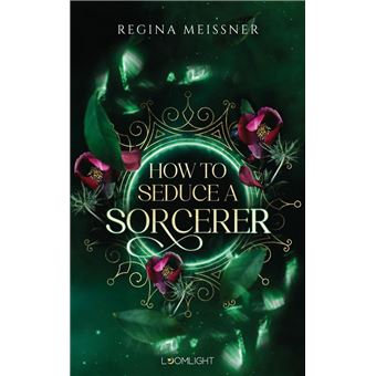How to Seduce a Sorcerer - 1