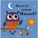 On és el senyor Mussol?