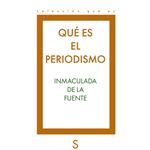 Que Es El Periodismo