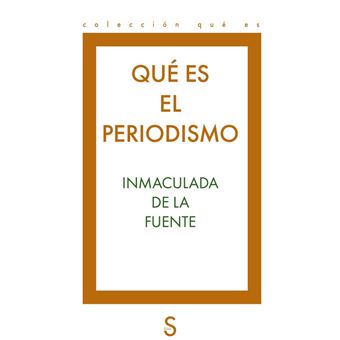 Que Es El Periodismo