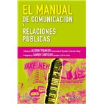El manual de comunicacion y relaciones publicas