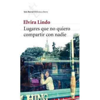 Lugares que no quiero compartir con nadie