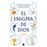 El enigma de Dios