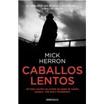 Caballos lentos-jackson lamb 1