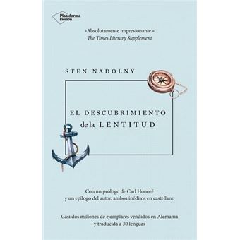 El descubrimiento de la lentitud