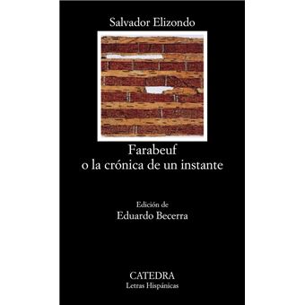 Farabeuf o la crónica de un instante