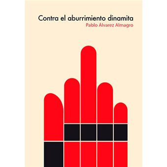 Contra el aburrimiento dinamita - 1