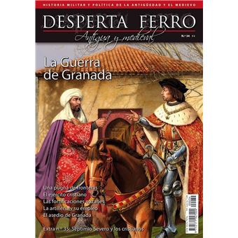 La Guerra de Granada - Desperta Ferro Antigua y Medieval