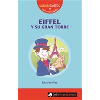 EIFFEL y su gran torre