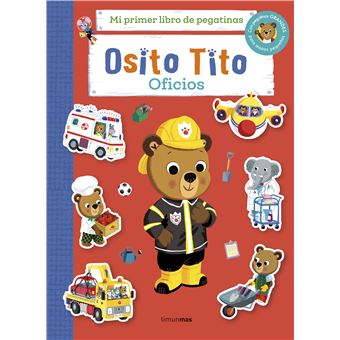 Osito Tito Mi Primer Libro De Pegatinas Oficios