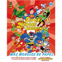 Superhéroes y mascotas: ¡Más modelos de papel!