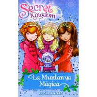Secret Kingdom 5. La Muntanya Màgica