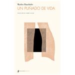 Un Puñado De Vida