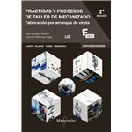 Pr?cticas y procesos de taller de m