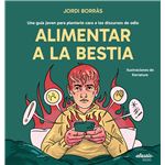 Alimentar A La Bestia