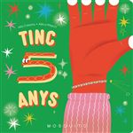 Tinc 5 anys