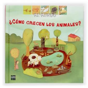 ¿cómo crecen los animales?