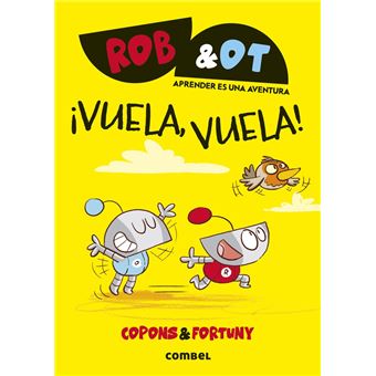 ¡Vuela, vuela!
