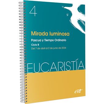 Mirada luminosa (Eucaristía nº 4/2024) - 1