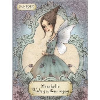 Mirabelle. Hadas y criaturas mágicas