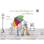 El Extraño Paraguas Del Señor White