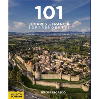101 Lugares de Francia Sorprendentes - 1