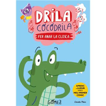 Drila Cocodrila 1. Fer anar la closca
