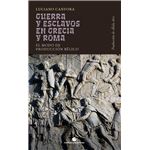 Guerra Y Esclavos En Grecia Y Roma