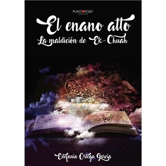 El enano alto. La maldición de Ek-Chuah