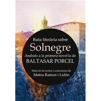 Ruta Literària Sobre Solnegre - 1