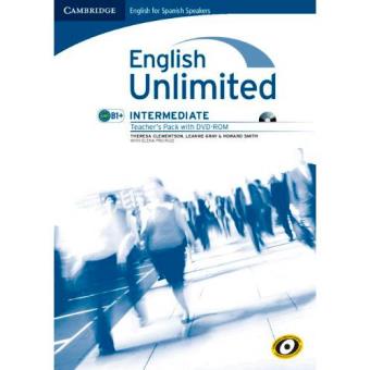 English Unlimited for Spanish Speakers: Intermediate Teacher's Pack (Nivel B1+, libro + DVD)