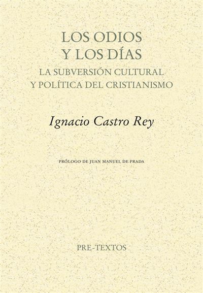 Editorial Pre-Textos Los Odios Y Los Dias