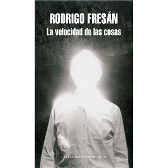 La velocidad de las cosas - 1