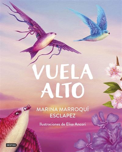 Vuela alto - Elisa Ancori, Marina Marroquí · 5% de descuento | Fnac