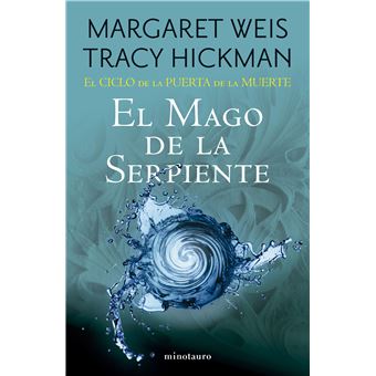 El Ciclo De La Puerta De La Muerte 4 El Mago De La Serpiente