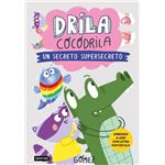 Drila Cocodrila 8. Un secreto supersecreto. Aprender a leer