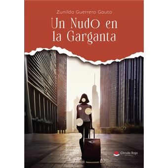 Un Nudo En La Garganta - 1