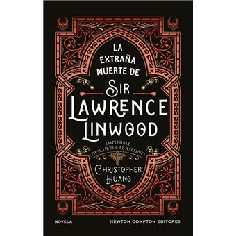 La Extraña Muerte De Sir Lawrence Linwood