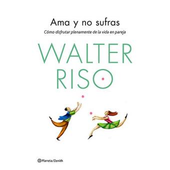 Ama y no sufras