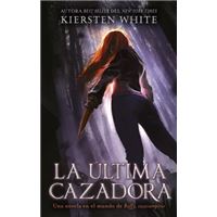La ultima cazadora