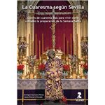 La Cuaresma según Sevilla