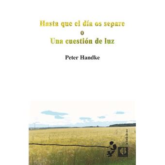 Hasta que el día os separe o Una cuestión de luz