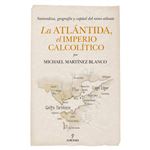 La Atlántida, el Imperio calcolítico