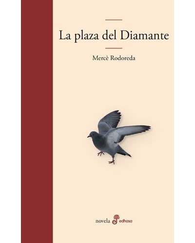 La plaça del diamant., edicio ilustrada