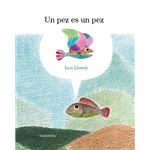 Un Pez Es Un Pez